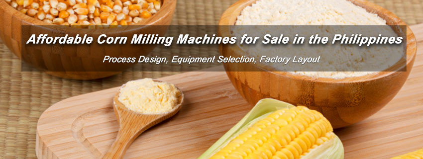 Corn Milling Plant cost in the Philippines