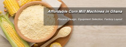 Affordable Corn Mill Machines in Ghana